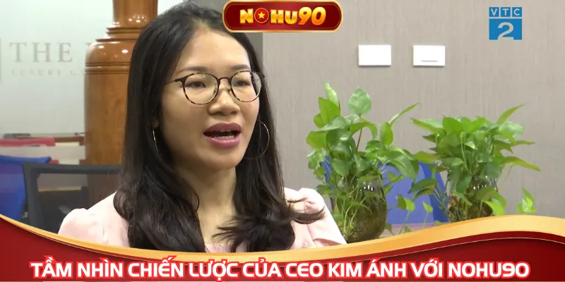 CEO Kim Ánh luôn quan tâm trải nghiệm của người chơi