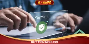Rút tiền NOHU90